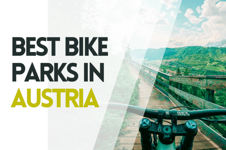 9 Best Bike Parks in Austria: Local’s Guide