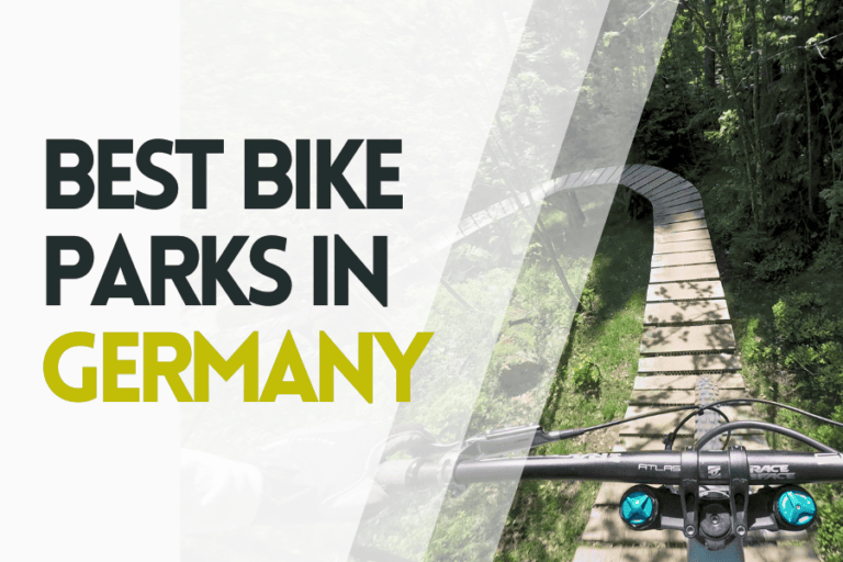 8 Must-Visit German Bike Parks + Trail Videos