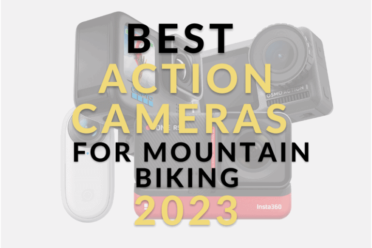 Best Action Cameras For Mountain Biking (2023 Top Picks)