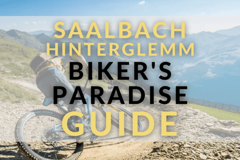 Saalbach-Hinterglemm Mountain Biker Guide (Local Experience)