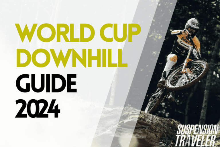 2024 Downhill World Cup Guide: All you need to know