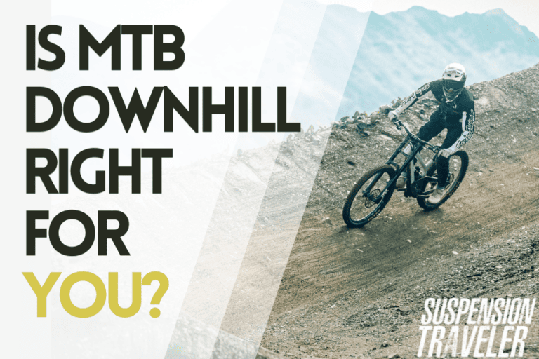 How to know if Downhill MTB is right for you (Checklist)